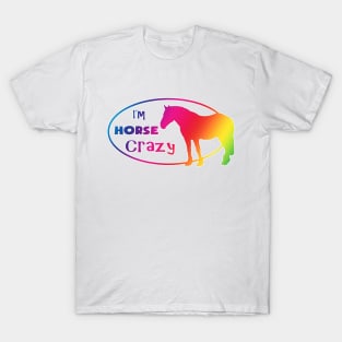 Rainbow Horse Crazy T-Shirt